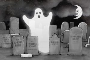 Cartoon of a Ghost in a graveyard.  Headstones say "RIP Cheep rent", "Parking Spaces", "The Fareless Square" RIP Affordable Housing"