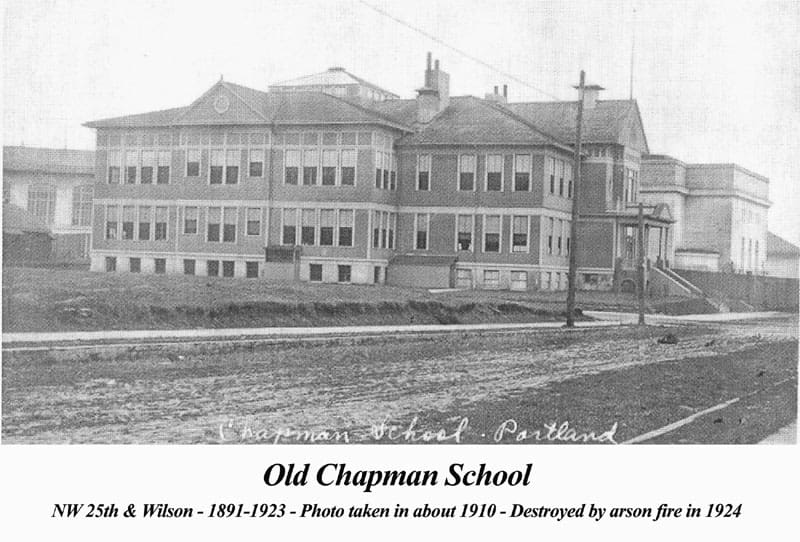 Text: Old Chapman School. NW 25th and Wilson - 1891-1923- Photo taken about 1910 - Destroyed by arson fire in 1924.